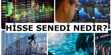 Hisse Senedi Nedir?