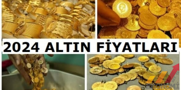2024 Altın Fiyatları