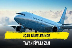 Uçak Bileti Tavan Fiyatı 2024