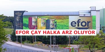 EFORC - Efor Çay Sanayi Tic. A.Ş.